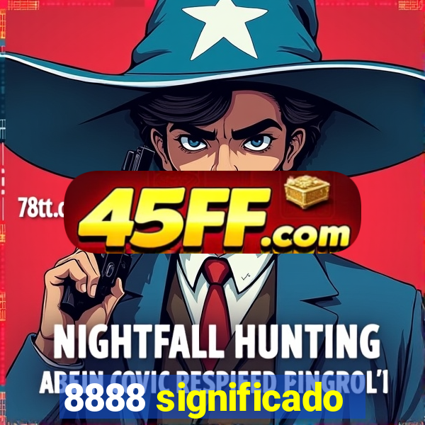 8888 significado